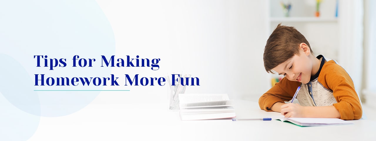 tips to make homework more fun